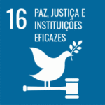 ODS 16 - Paz, Justiça e Instituições Eficazes